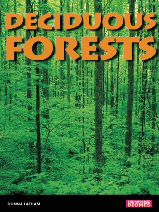 Title details for Deciduous Forests by Donna Latham - Available